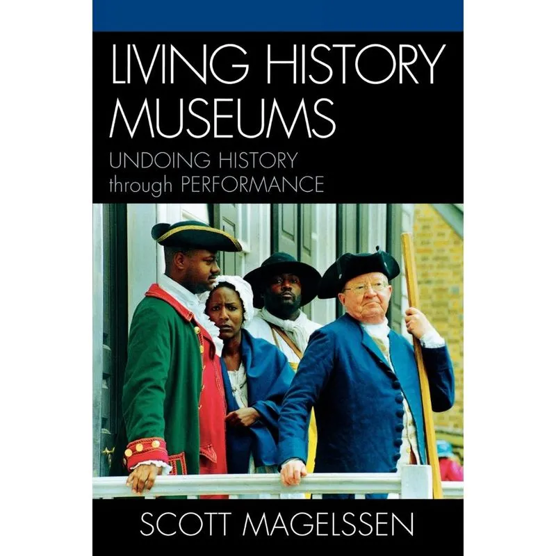 Living History Museums