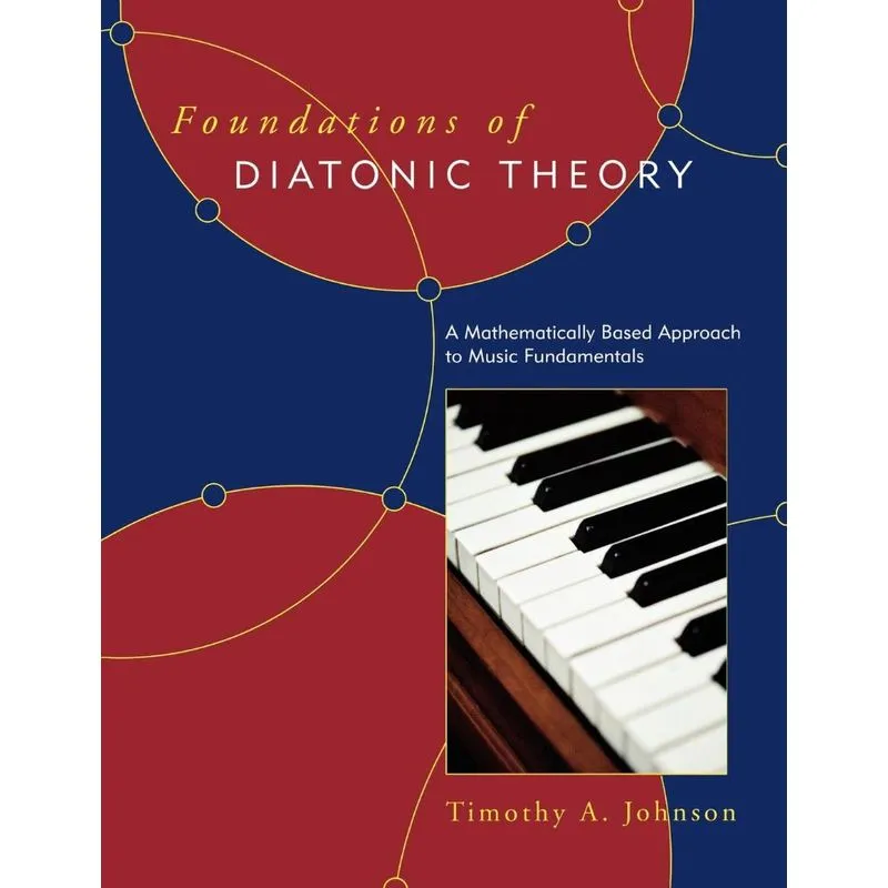 Foundations of Diatonic Theory