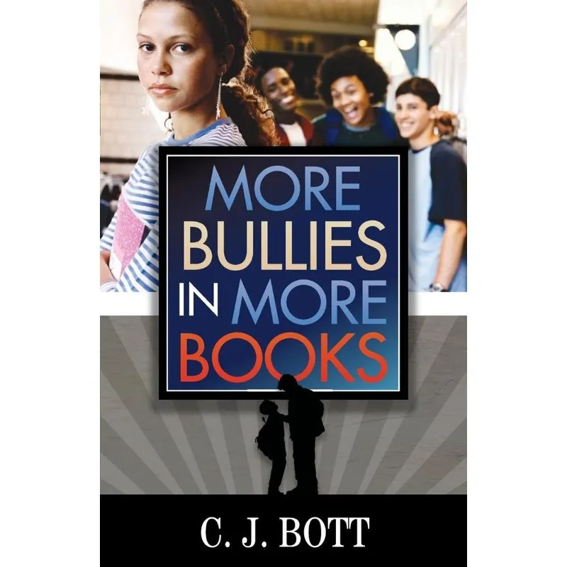 More Bullies in More Books