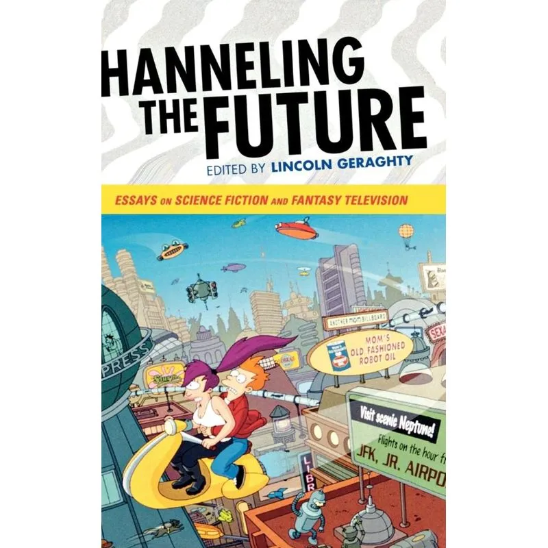 Channeling the Future