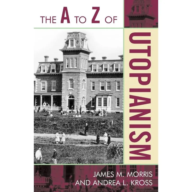 A to Z of Utopianism
