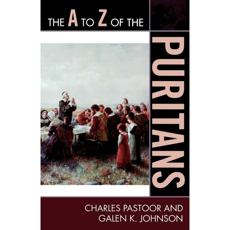 The A to Z of the Puritans