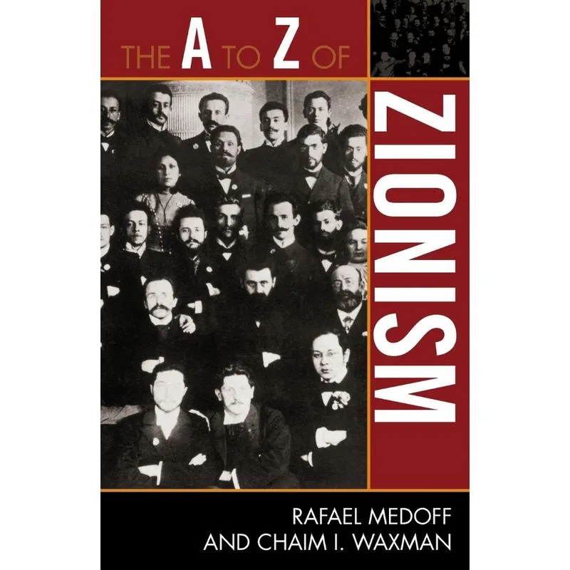 The A to Z of Zionism