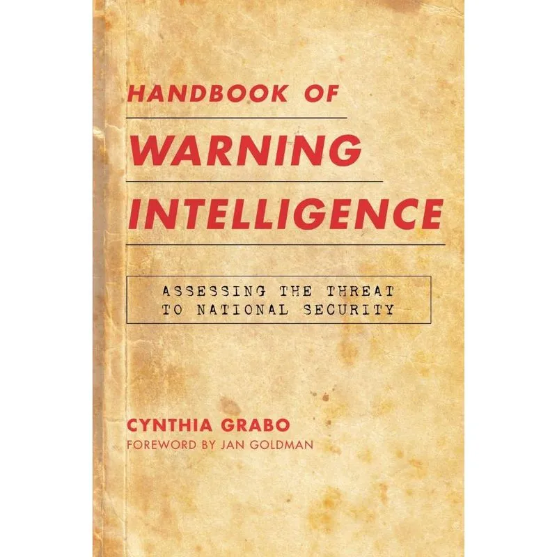 Handbook of Warning Intelligence