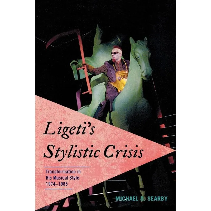 Ligetis Stylistic Crisis