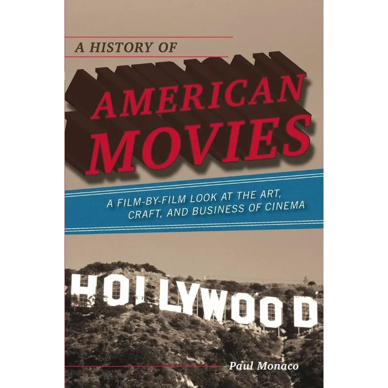 History of American Movies