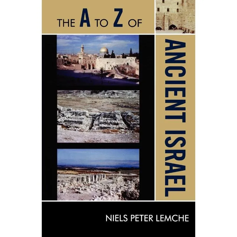 The A to Z of Ancient Israel