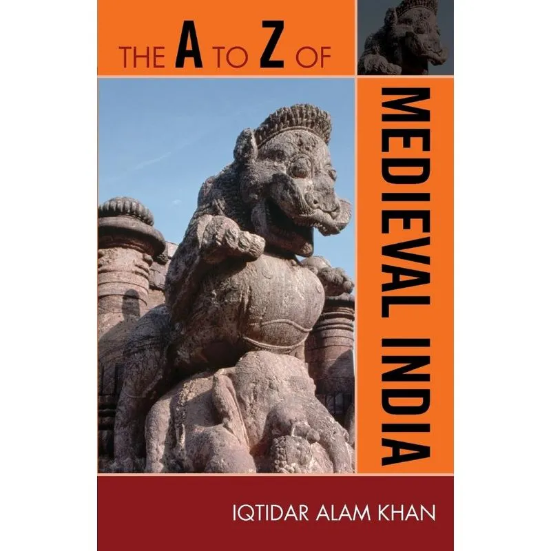 The A to Z of Medieval India