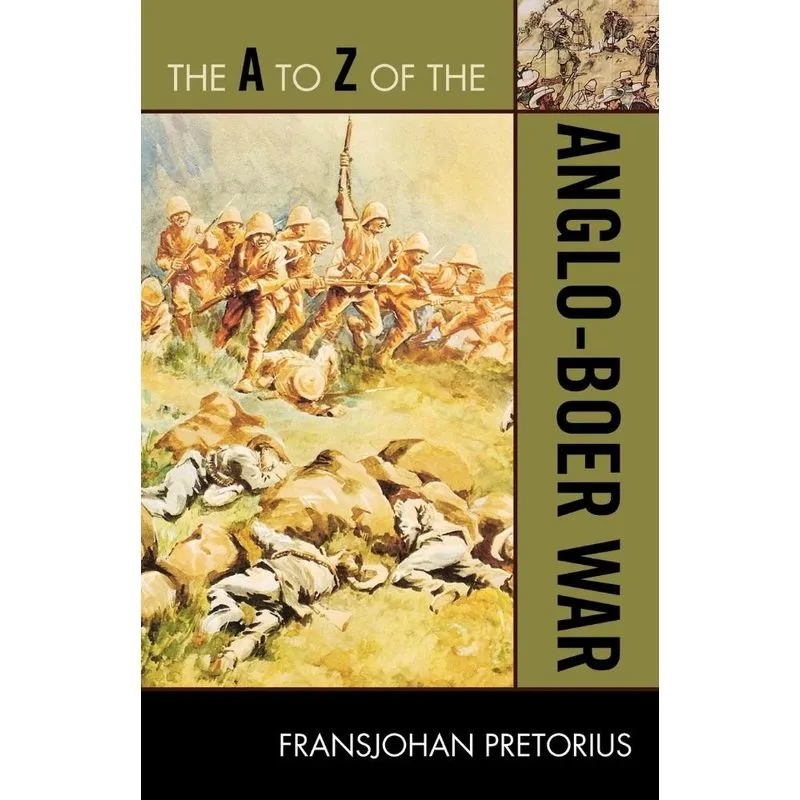 The A to Z of the Anglo-Boer War
