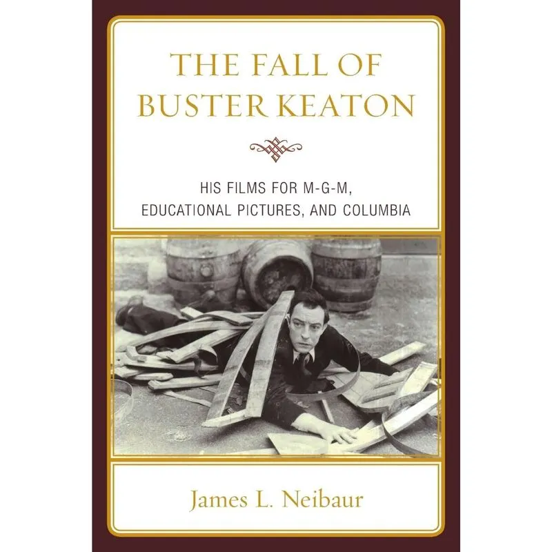 The Fall of Buster Keaton