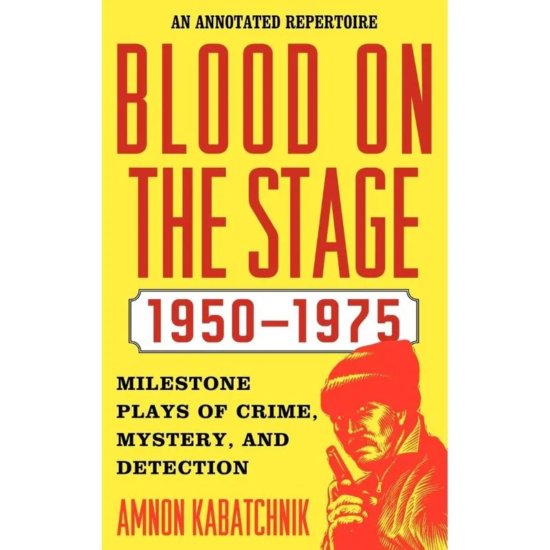 Blood on the Stage, 1950-1975