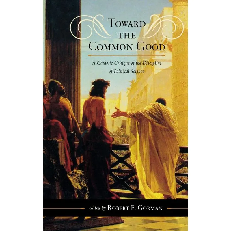 Toward the Common Good
