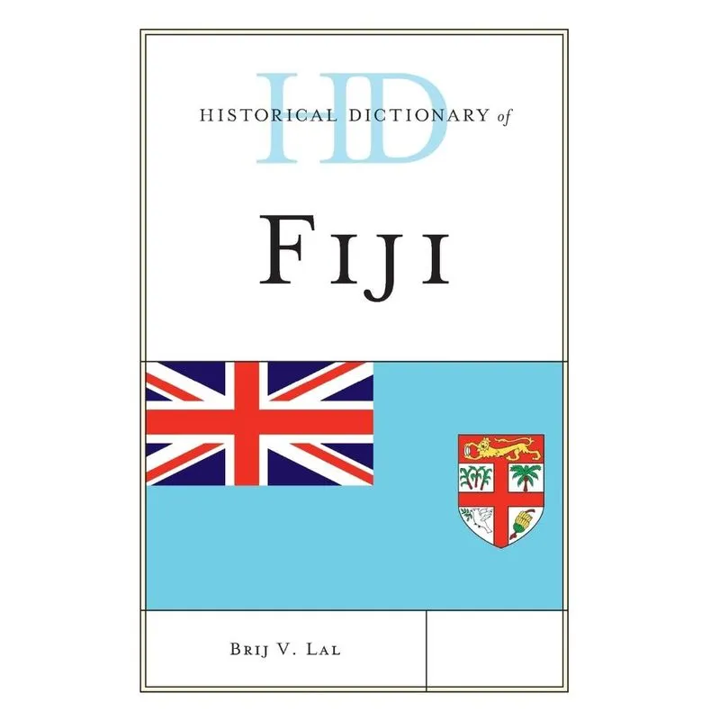 Historical Dictionary of Fiji