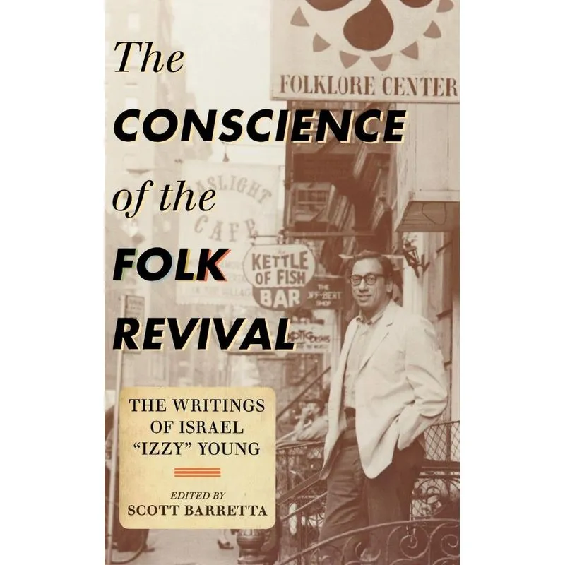 The Conscience of the Folk Revival