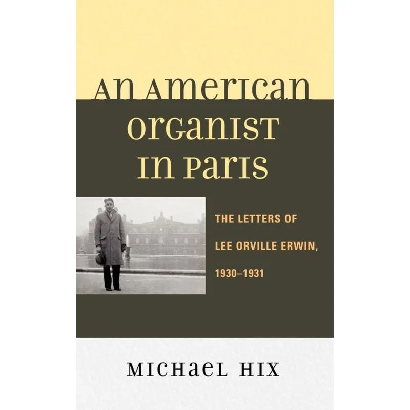 An American Organist in Paris
