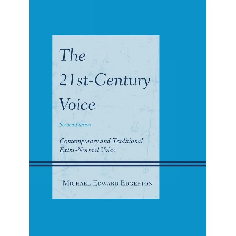 THE 21ST-CENTURY VOICE