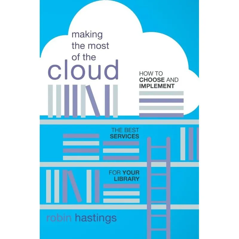 Making the Most of the Cloud