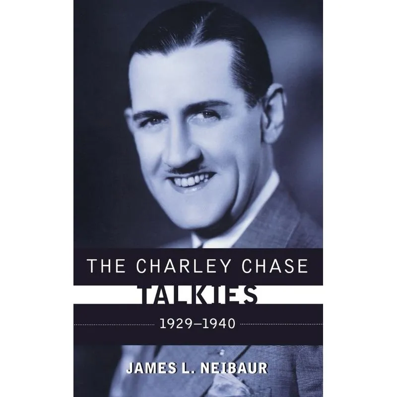 The Charley Chase Talkies