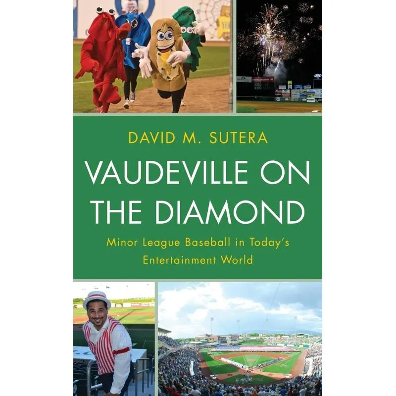 Vaudeville on the Diamond