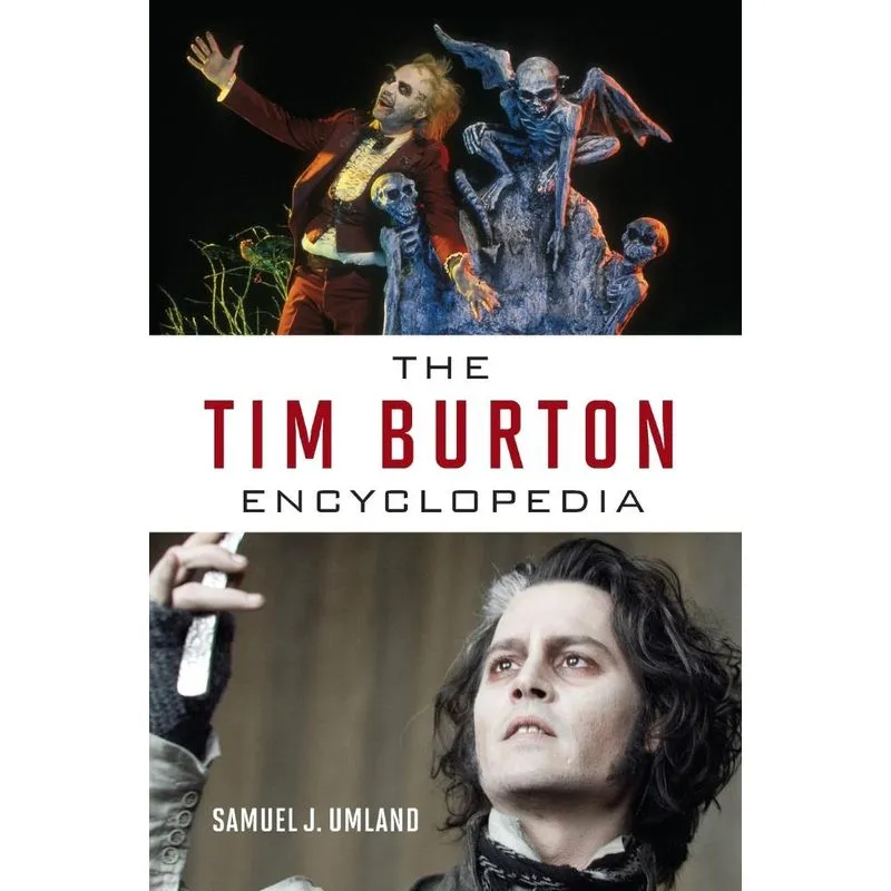 The Tim Burton Encyclopedia