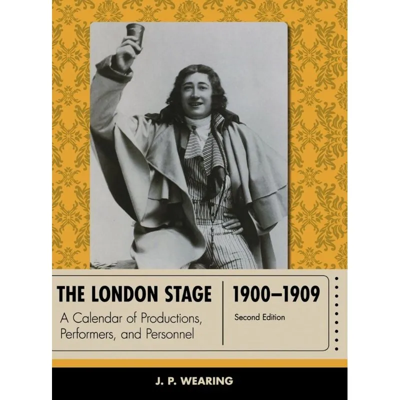London Stage 1900-1909