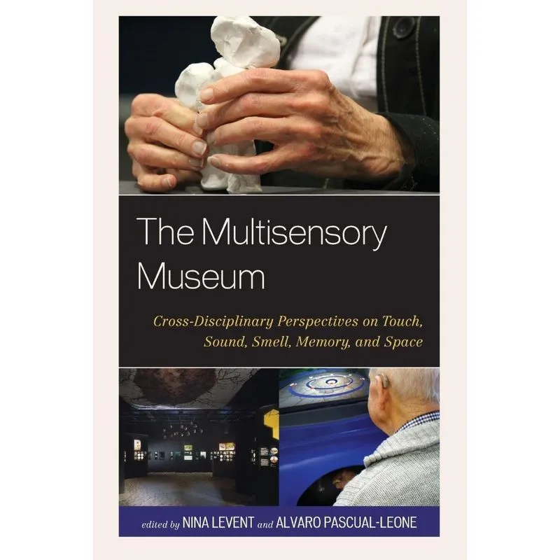 The Multisensory Museum