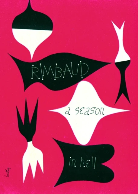 Season in Hell & The Drunken Boat, A