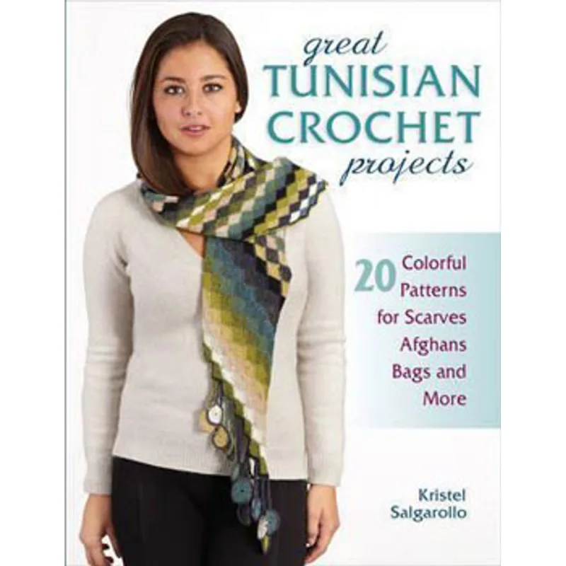 GREAT TUNISIAN CROCHET PROJECTS
