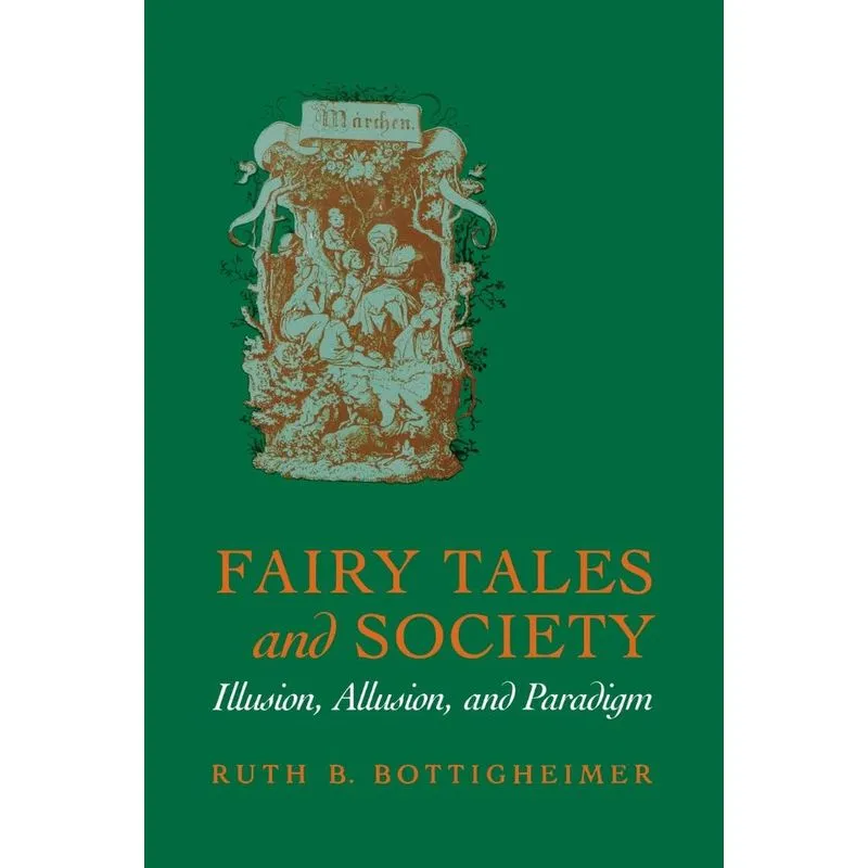 Fairy Tales and Society
