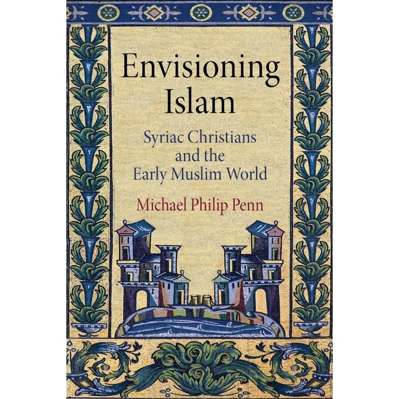 Envisioning Islam