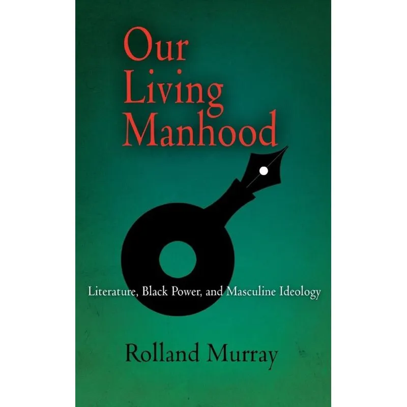 Our Living Manhood