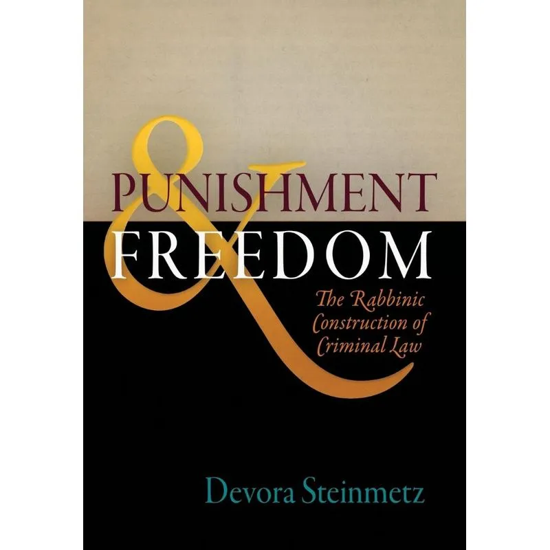 Punishment and Freedom. Punishment and Freedom