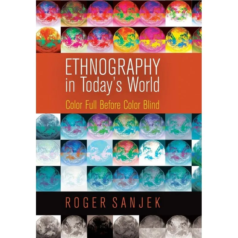 Ethnography in Todays World