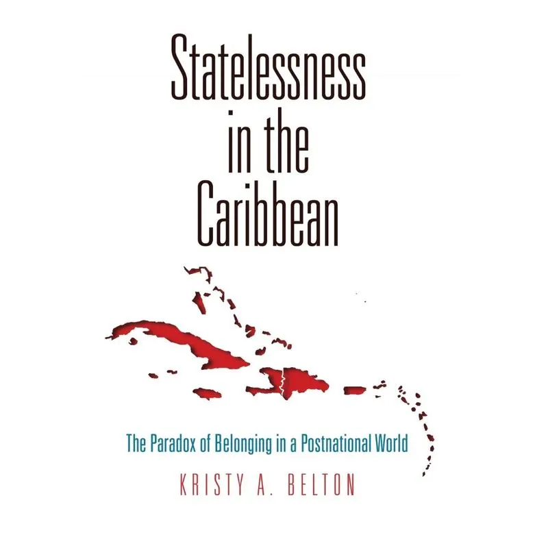 Statelessness in the Caribbean