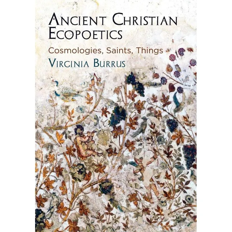 Ancient Christian Ecopoetics