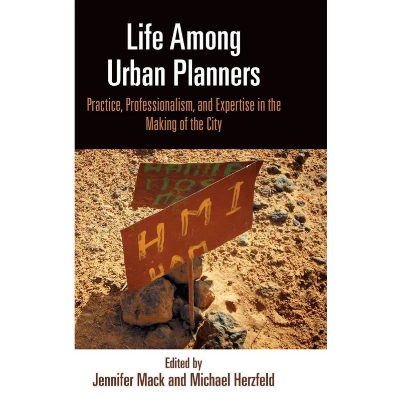Life Among Urban Planners