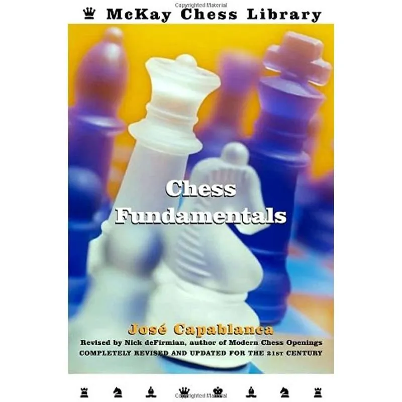 Chess fundamentals: Completely revised e updated autor José Capablanca