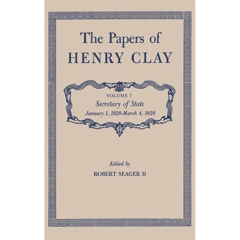 The Papers of Henry Clay