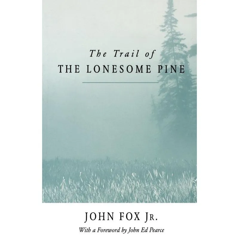Trail of the Lonesome Pine-Pa