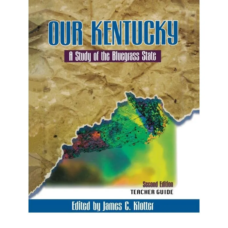 Teacher's Guide To Our Kentucky