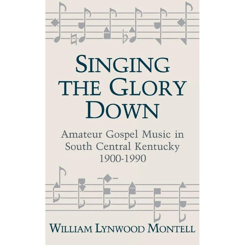 Singing the Glory Down