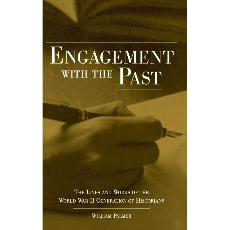 Engagement with the Past