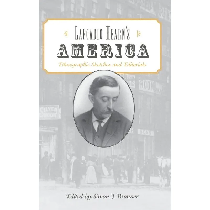 Lafcadio Hearns America
