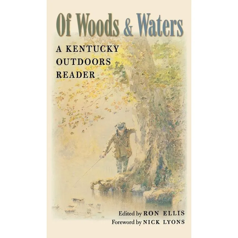 Of Woods and Waters