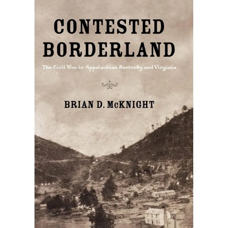 Contested Borderland