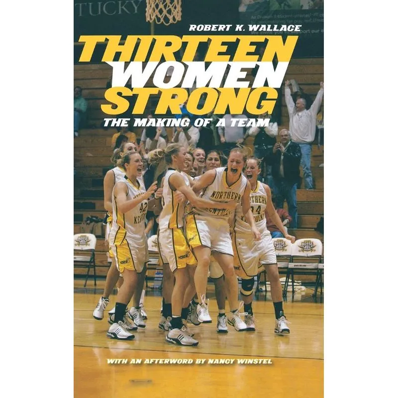 Thirteen Women Strong