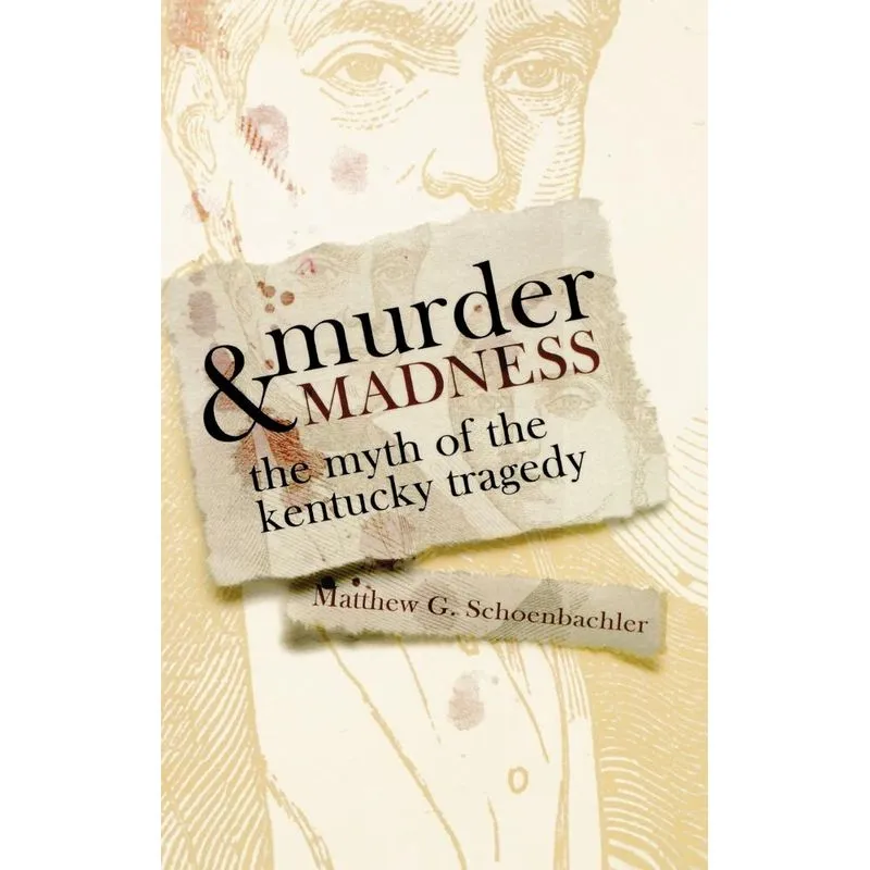 Murder and Madness
