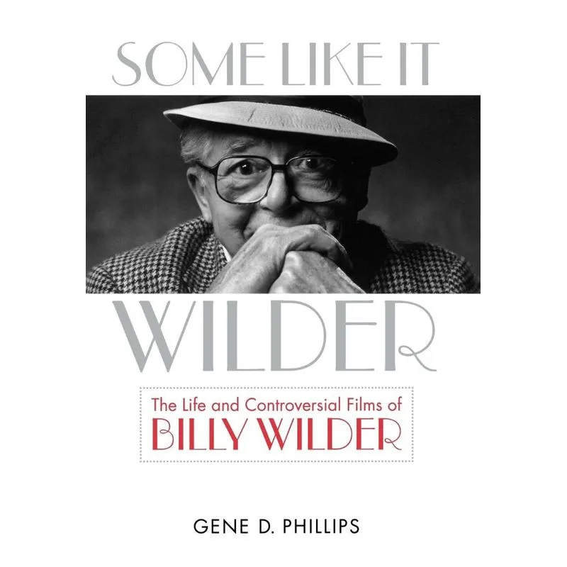 Some Like It Wilder