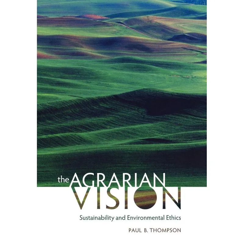 The Agrarian Vision