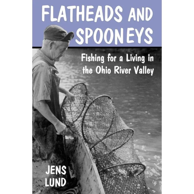 Flatheads and Spooneys